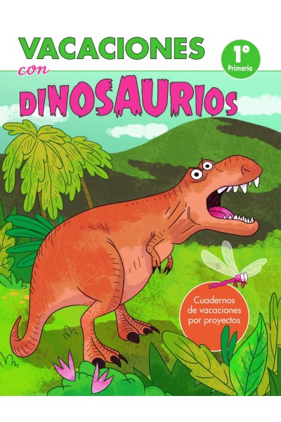 VACACIONES CON DINOSAURIOS - 1º DE PRIMARIA