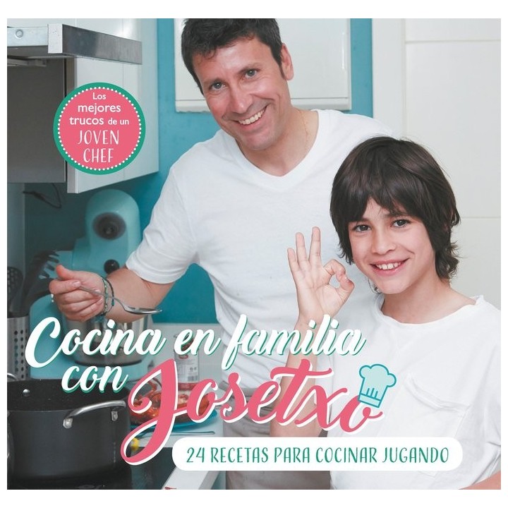 COCINA EN FAMILIA CON JOSETXO