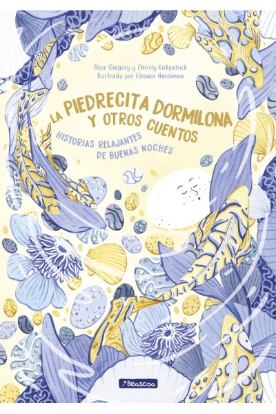 LA PIEDRECITA DORMILONA Y OTROS CUENTOS