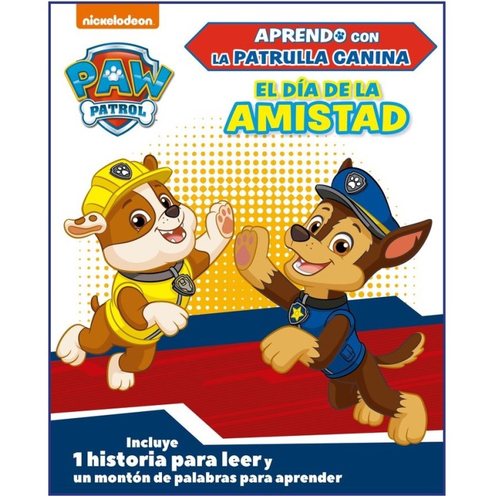 EL DIA DE LA AMISTAD (APRENDO CON LA PATRULLA CANINA Ñ PAW P