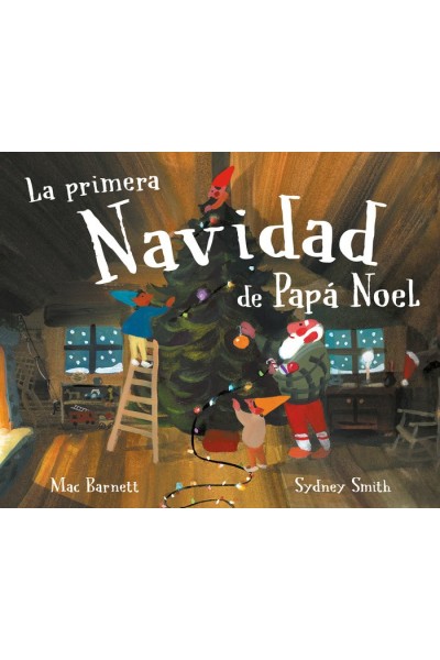 LA PRIMERA NAVIDAD DE PAPA NOEL