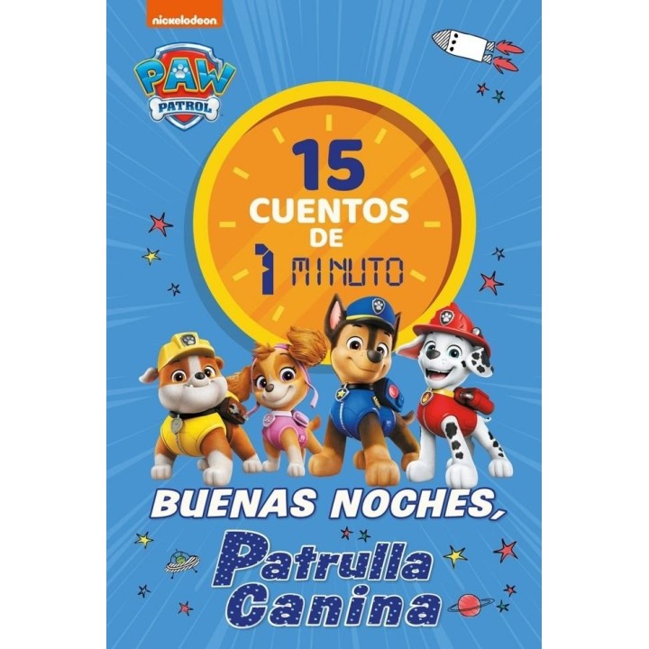 PAW PATROL PATRULLA CANINA RECOPILATORIO DE CUENTOS 15 CUENT
