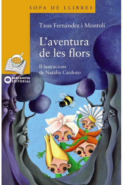 L ' AVENTURA DE LES FLORS