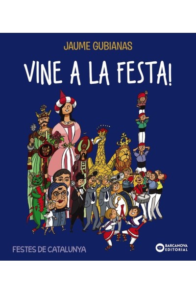 VINE A LA FESTA