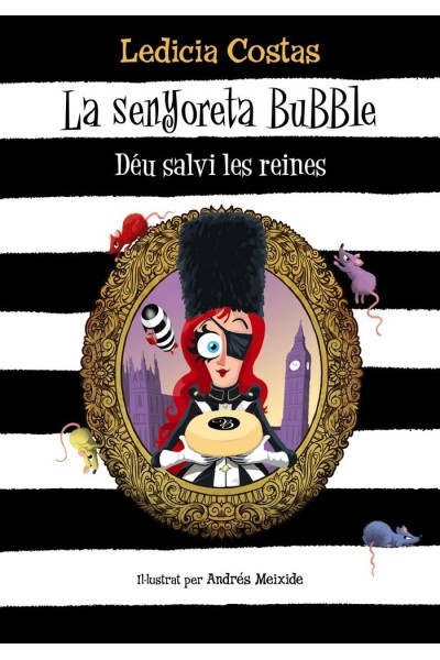 LA SENYORETA BUBBLE DEU SALVI LES REINES