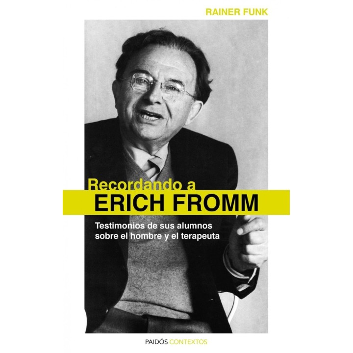 RECORDANDO A ERICH FROMM