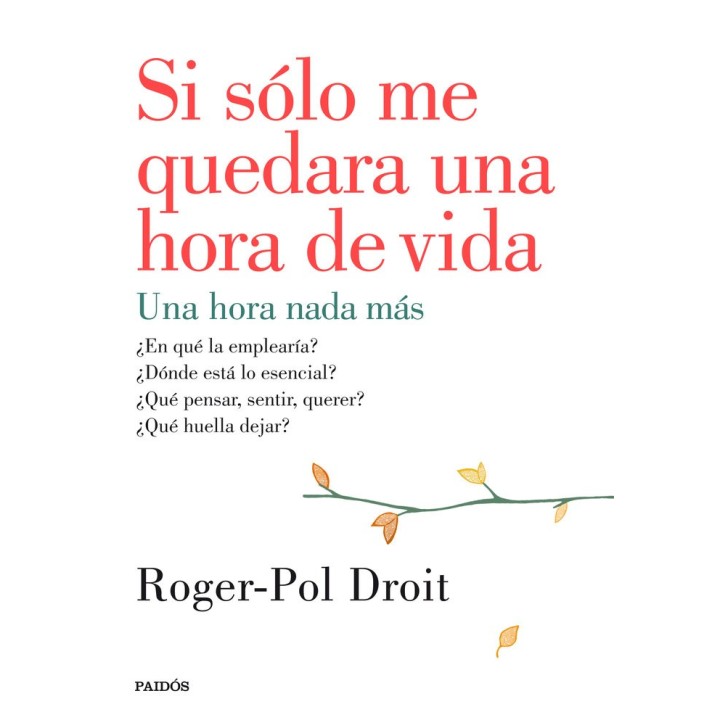 SI SOLO ME QUEDARA UNA HORA DE VIDA
