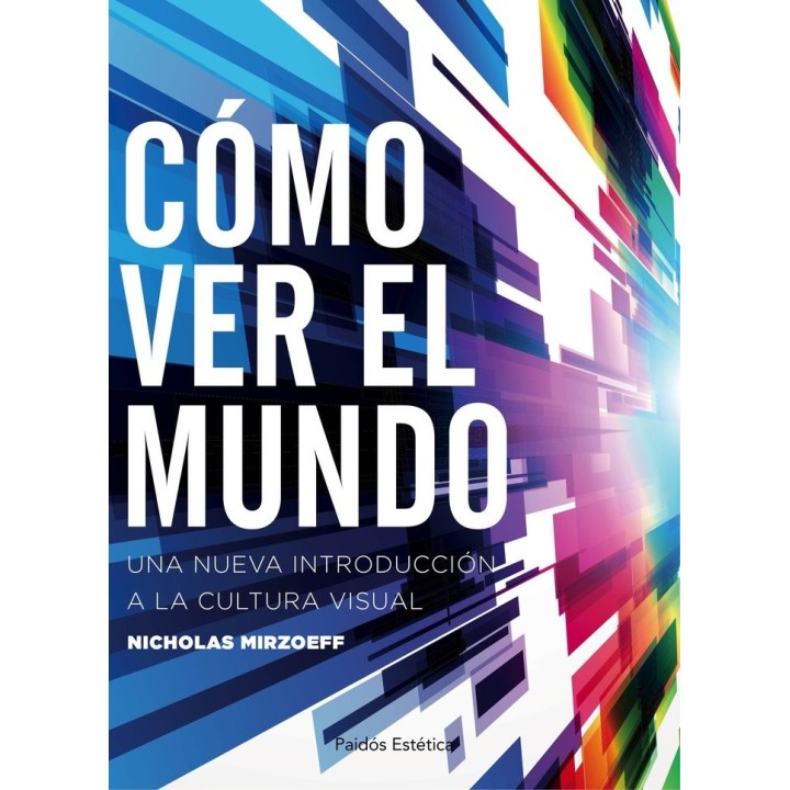 COMO VER EL MUNDO