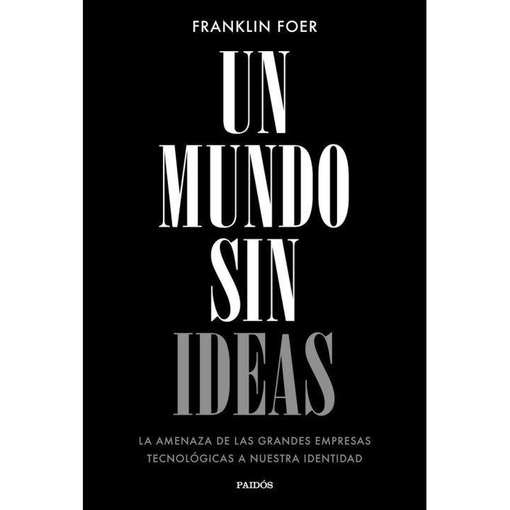UN MUNDO SIN IDEAS