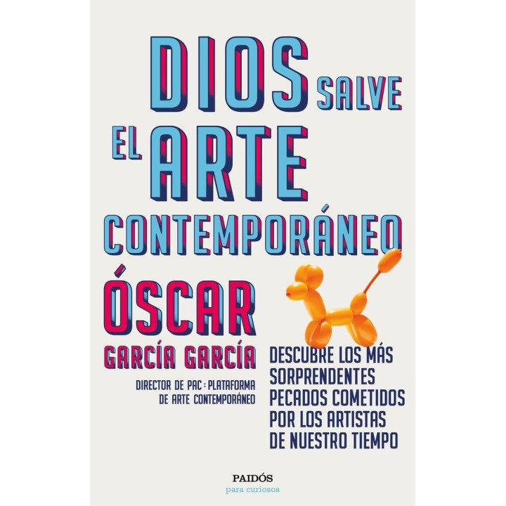 DIOS SALVE EL ARTE CONTEMPORANEO