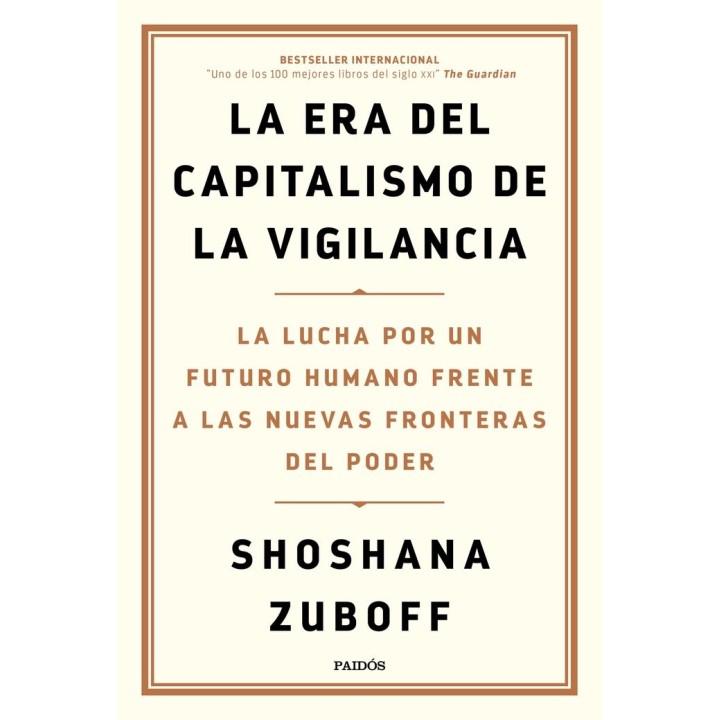 ERA DEL CAPITALISMO DE LA VIGILANCIA,LA