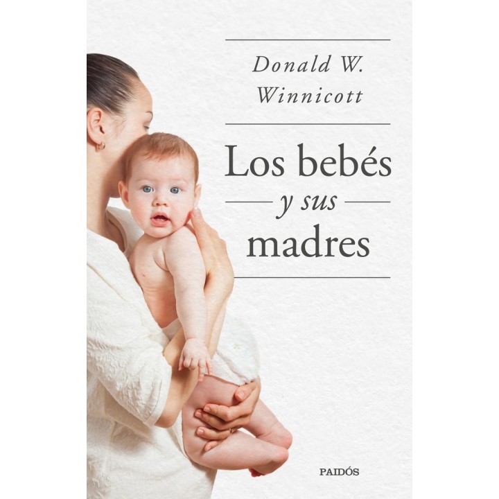 LOS BEBES Y SUS MADRES