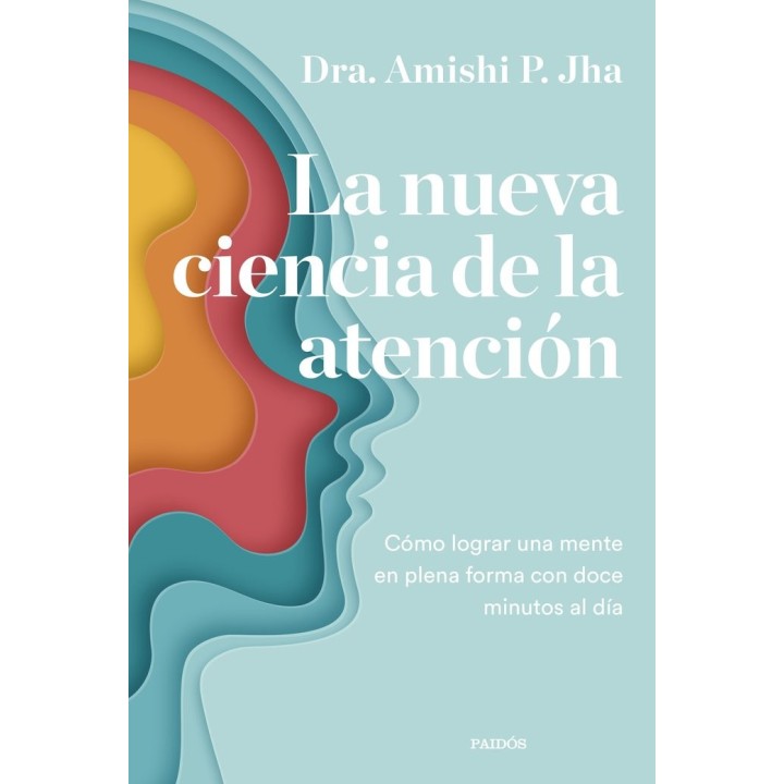 LA NUEVA CIENCIA DE LA ATENCION