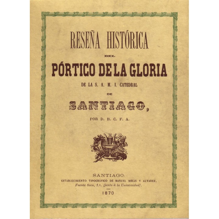 RESEÑA HISTÓRICA DEL PÓRTICO DE LA GLORIA