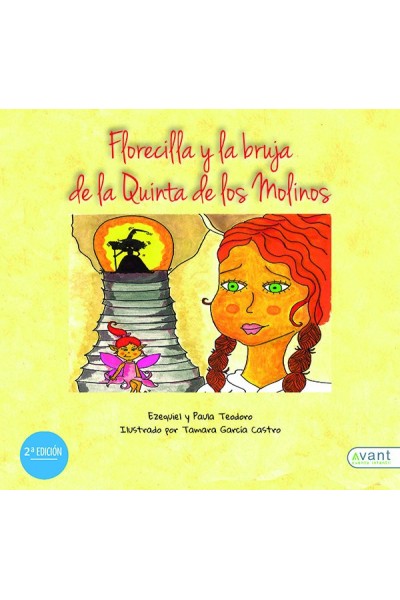 FLORECILLA Y LA BRUJA DE LA QUINTA DE LOS MOLINOS