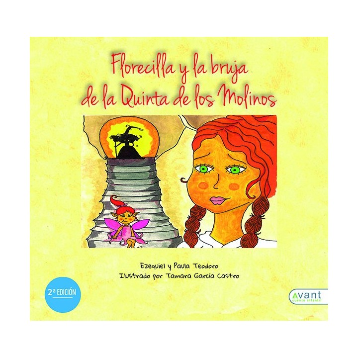 FLORECILLA Y LA BRUJA DE LA QUINTA DE LOS MOLINOS