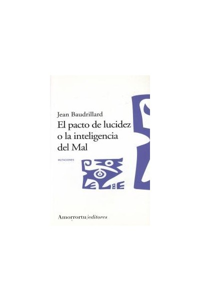 PACTO DE LUCIDEZ O LA INTELIGENCIA DEL MAL,EL