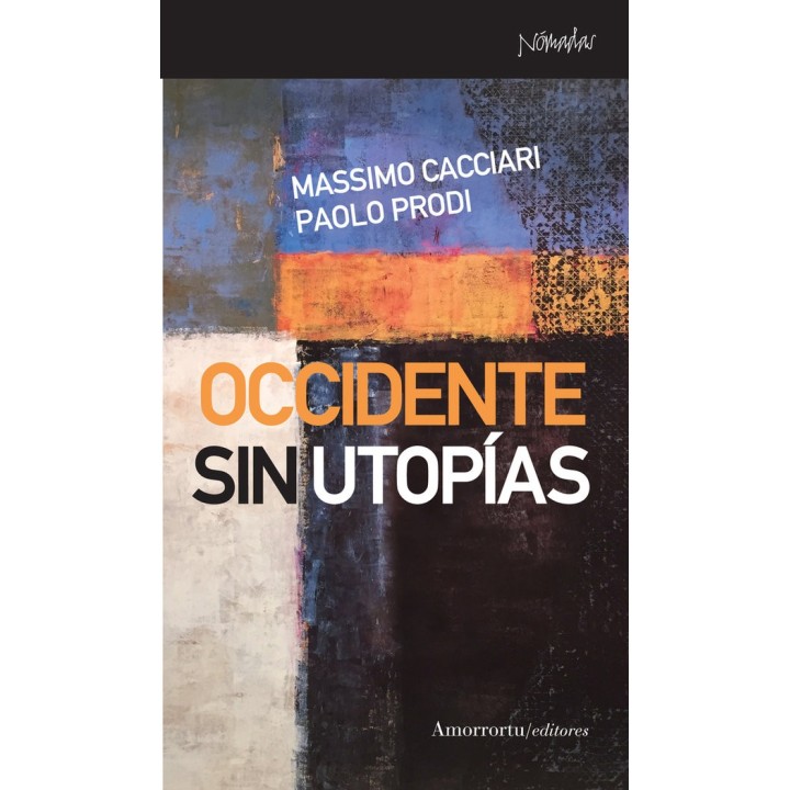 OCCIDENTE SIN UTOPIAS