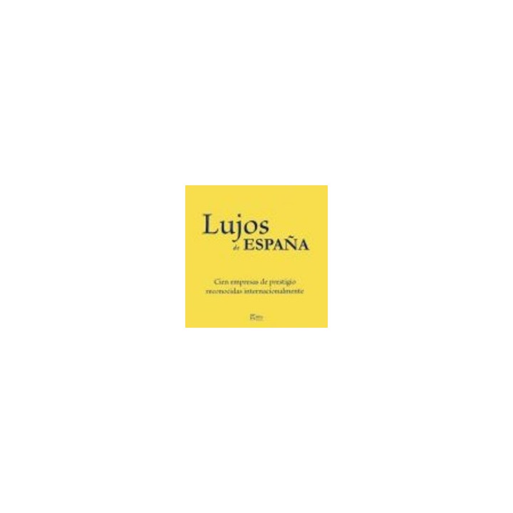LUJOS DE ESPAÑA