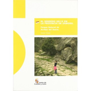 SENDERO GR 14 EN PROVINCIA DE ZAMORA:ARRIBES DEL DUERO