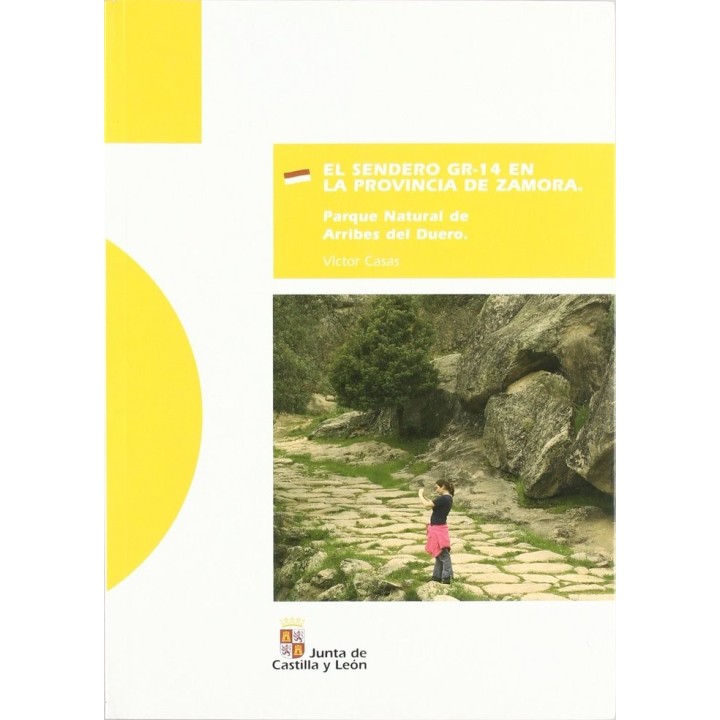 SENDERO GR 14 EN PROVINCIA DE ZAMORA:ARRIBES DEL DUERO