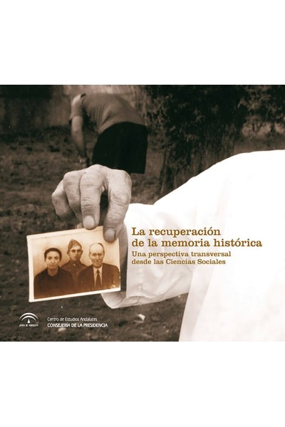 LA RECUPERACION DE LA MEMORIA HISTORICA
