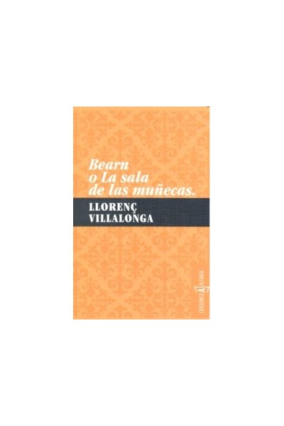 BEARN O LA SALA DE LAS MUÑECAS