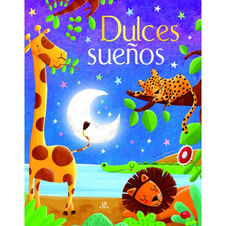 DULCES SUEÑOS EL PAIS DE LOS CUENTOS