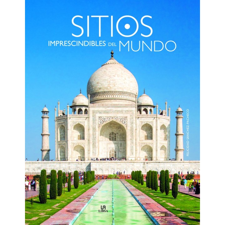 SITIOS IMPRESCINDIBLES DEL MUNDO