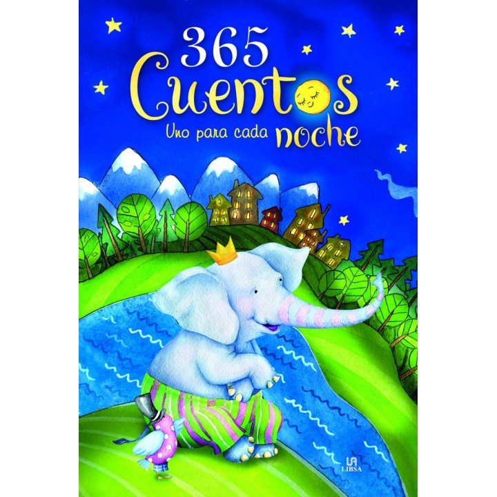 365 CUENTOS UNO PARA CADA NOCHE