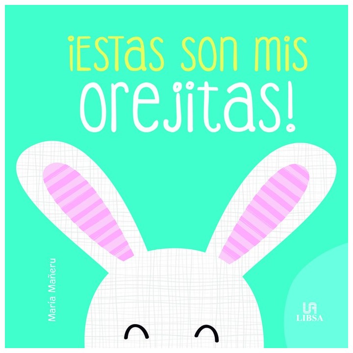 ESTAS SON MIS OREJITAS