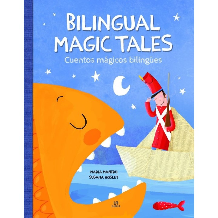 BILINGUAL MAGIC TALES/CUENTOS MAGICOS BILINGUES