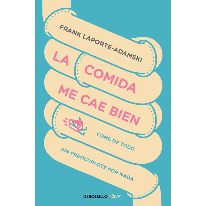 LA COMIDA ME CAE BIEN