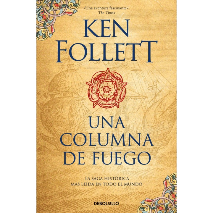 UNA COLUMNA DE FUEGO SAGA LOS PILARES DE LA TIERRA 3