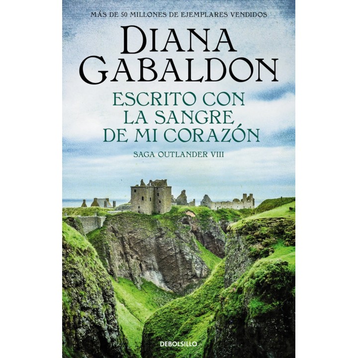 ESCRITO CON LA SANGRE DE MI CORAZON SAGA OUTLANDER 8