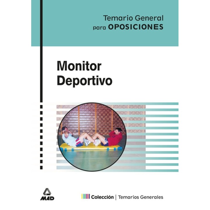 MONITOR DEPORTIVO TEMARIO GENERAL