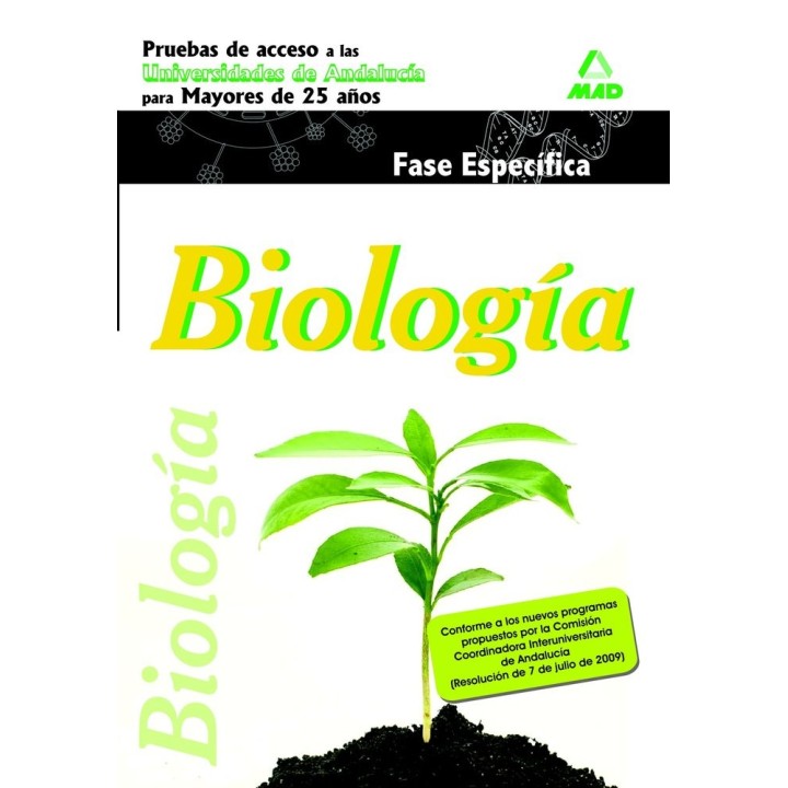 BIOLOGIA PRUEBAS DE ACCESO A LA UNIVERSIDAD MAYORES 25