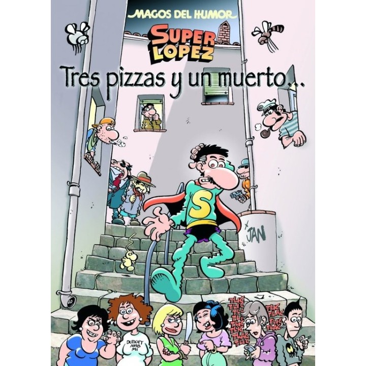 SUPERLOPEZ TRES PIZZAS Y UN MUERTO MH 168