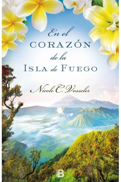 EN EL CORAZON DE LA ISLA DE FUEGO