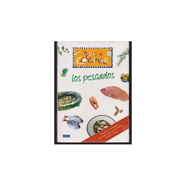 TODOS A COCINAR LOS PESCADOS