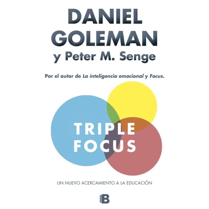 TRIPLE FOCUS UN NUEVO ACERCAMIENTO A LA EDUCACION