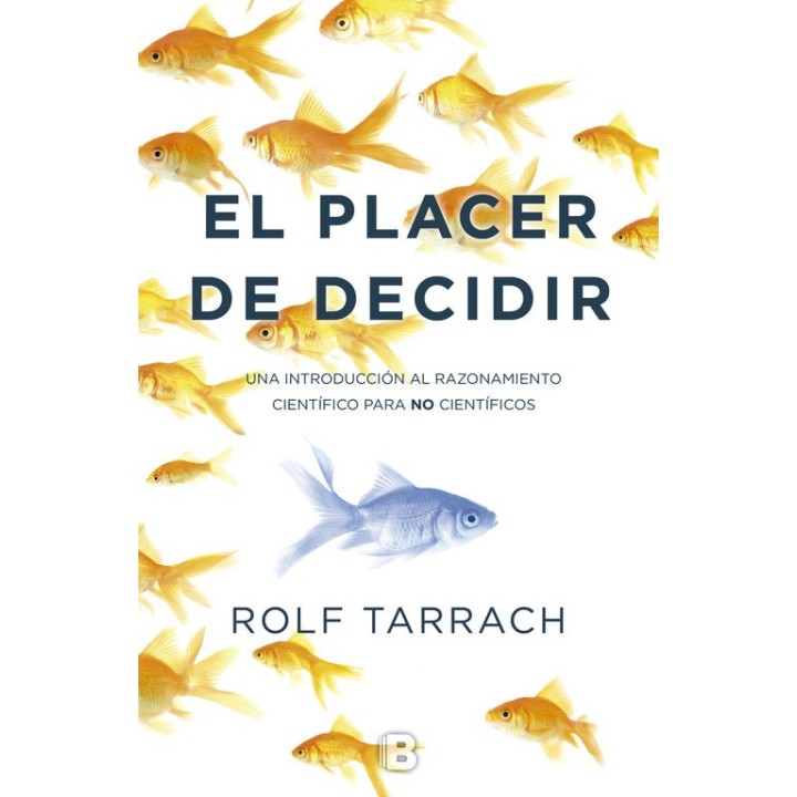 PLACER DE DECIDIR,EL