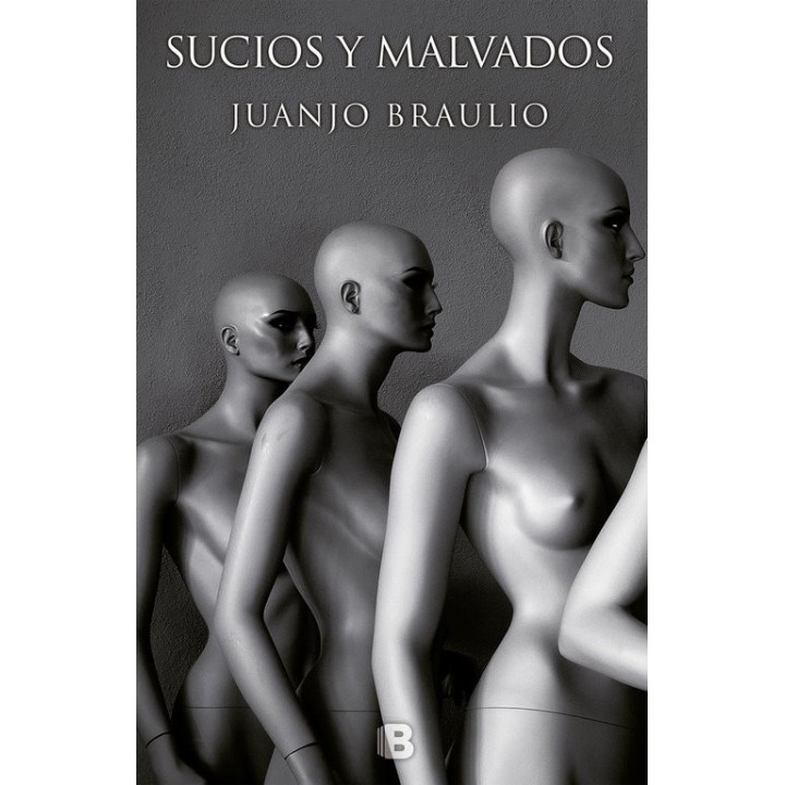 SUCIOS Y MALVADOS