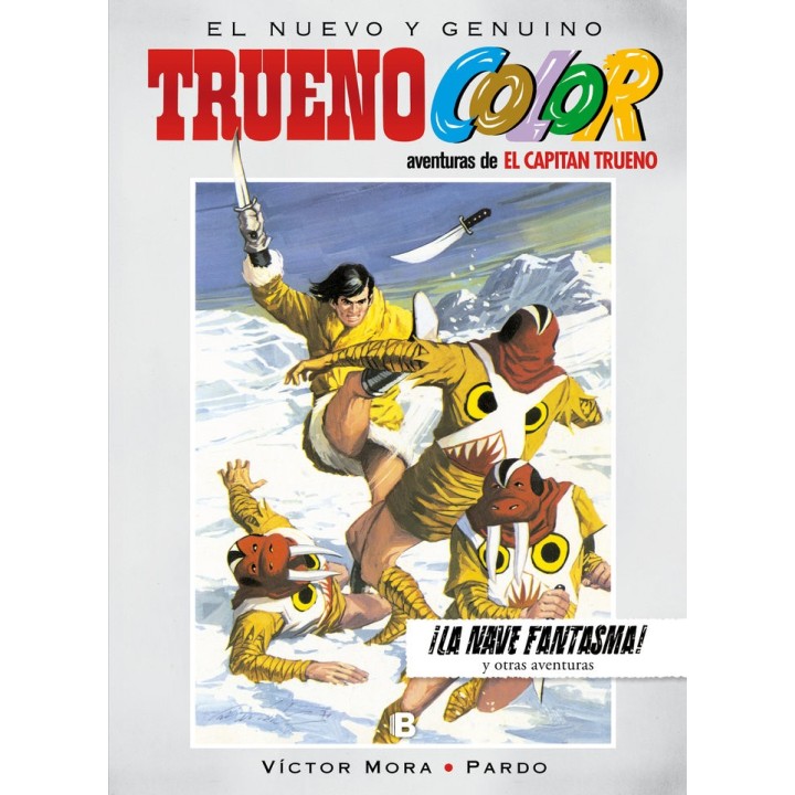 TRUENO COLOR 18 LA NAVE FANTASMA Y OTRAS AVENTURAS