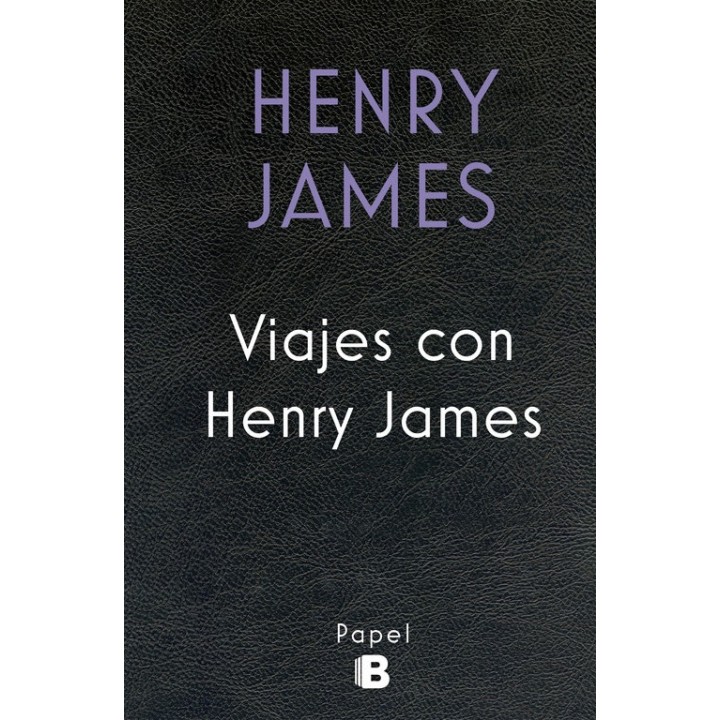 VIAJES CON HENRY JAMES