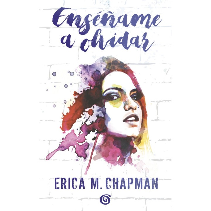 ENSEÑAME A OLVIDAR
