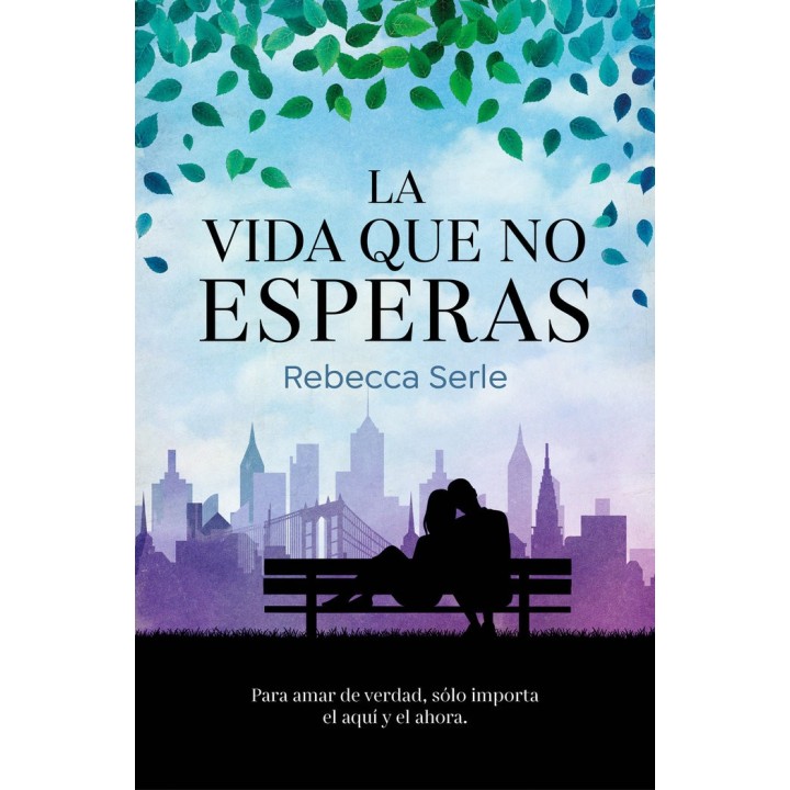 LA VIDA QUE NO ESPERAS