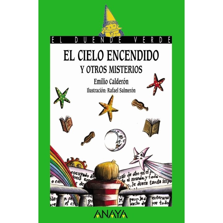 CIELO ENCENDIDO Y OTROS MISTERIOS