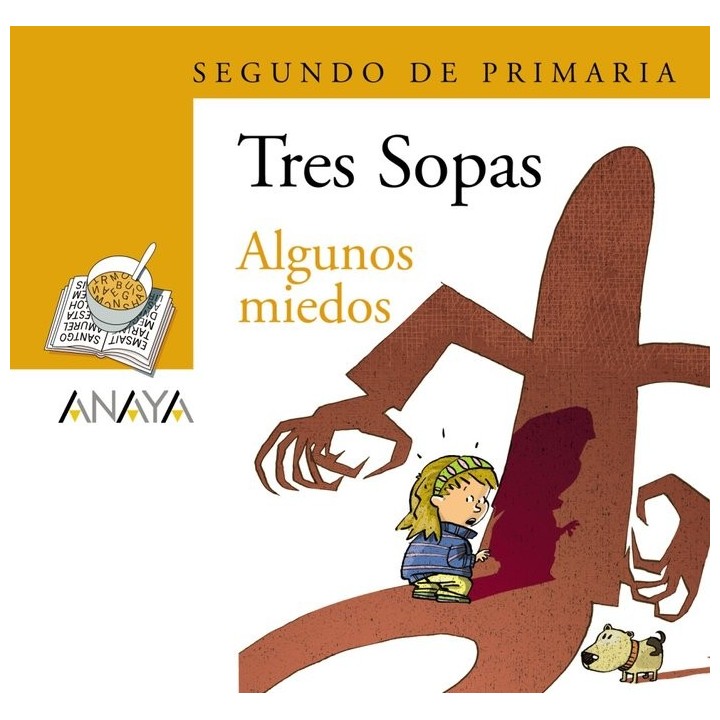 TRES SOPAS 2ºEP ALGUNOS MIEDOS PACK
