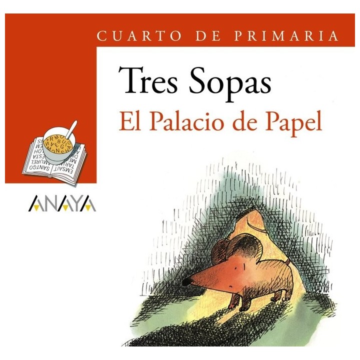 TRES SOPAS 4ºEP EL PALACIO DE PAPEL PACK